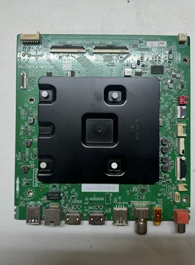 原装 TCL 55/65T8E/75T8E主板40-T982L4-MAC2HG配屏可选