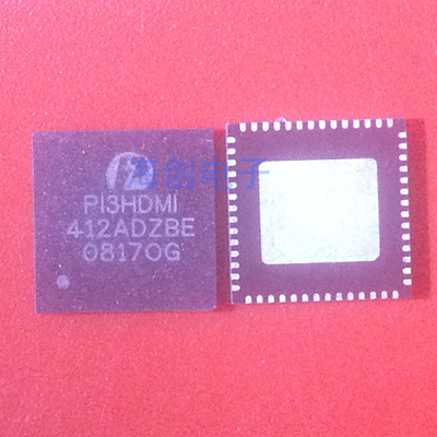 全新原装PI3HDMI412ADZBEX 封装QFN56 专用接口IC 现货供应 价优