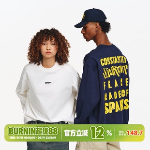 BURNIN*横排LOGO磨损SLOGAN长袖T恤男后背印花圆领上衣