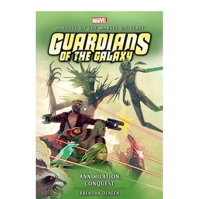 【现货】银河护卫队 湮灭Guardians of the Galaxy: Annihilation Conquest英文文学小说Brendan DeneenTitan Books精装进口原版书