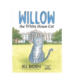 Lane 书9781665952057 the Cat英文儿童绘本虚构类Jill Biden精装 House 白宫猫柳条Willow White Books进口原版 Beach 现货