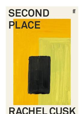 【预售】第二处蕾切尔卡斯克英文小说进口原版外版书RachelCusk平装14岁以上【RachelCusk】SecondPlaceFaber&Faber