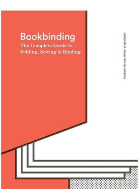 【现货】图书装订 折叠装订完整指南Bookbinding英文平面设计Franziska Morlok 平装Laurence King进口原版书9781786271686