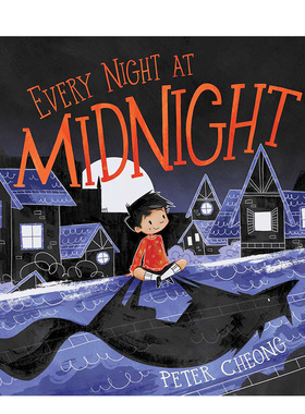 【预售】每一个午夜英文儿童绘本人际关系进口原版书精装Every Night at Midnight Peter Cheong著Atheneum Books出版