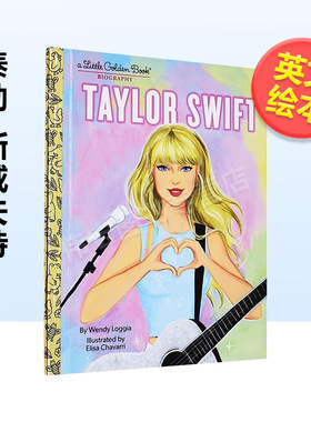 【现货】【黄金小传】泰勒·斯威夫特英文儿童绘本人物传记进口原版外版书精装3-6周岁【Little Golden Book Biography】Tayl