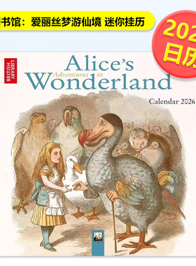 【预售】【Flame Tree】大英图书馆爱丽丝梦游仙境 2026年迷你挂历艺术日历British Library: Alice's Adventures in Wonderland