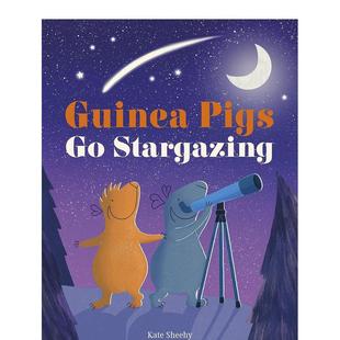 Stargazing英文儿童章节书3 现货 Pigs 书DK Children9780241510612 Kate 6岁精装 天竺鼠学习观星Guinea Sheehy进口原版