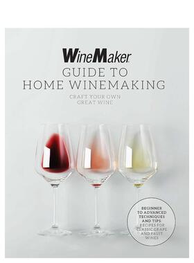 【预售】WineMaker杂志家庭酿酒指南The WineMaker Guide to Home Winemaking英文餐饮WineMaker平装进口原版书Harvard Common Pr