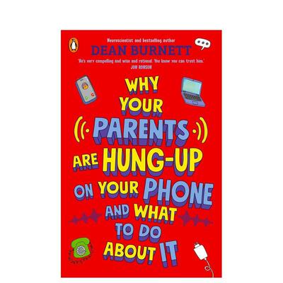 【预售】为什么父母总要控制你的手机Why Your Parents Are Hung-Up 英文生活综合Dean Burnett平装Penguin Books UK9780241679593