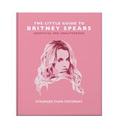 Little The 英文音乐进口原版 Britney Spears Guide 书 Yesterd 现货 非官方指南 Stronger than 布兰妮斯皮尔斯小书
