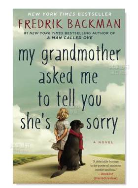 【预售】外婆的道歉信英文文学小说进口原版外版书My Grandmother Asked Me to Tell You She's Sorry Fredrik Backman Washingt