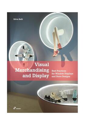 【预售】视觉陈列和展示橱窗展示和商店设计案例Visual Merchandising and Display英文室内设计空间与装饰Silvia Belli简装Prest