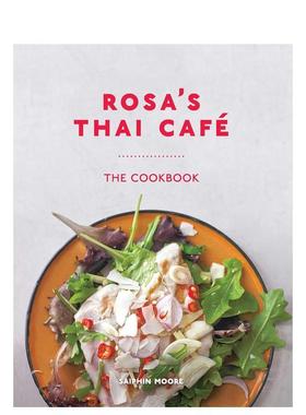 【预售】罗莎泰式咖啡馆Rosa's Thai Café英文餐饮Dan Jones精装进口原版书Interlink Publishing9781623717759