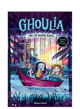 【现货】茱莉亚与诅咒庄园4Ghoulia and the Doomed Manor英文儿童桥梁书Barbara CantiniAmulet Books平装6-9岁进口原版书978141