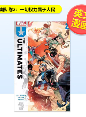【预售】战队 卷2一切权力属于人民Ultimates By Deniz Camp Vol. 2英文漫画图书Dike Ruan平装Marvel进口原版书