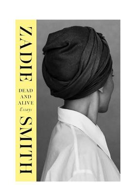 【预售】【布克奖入围作家Zadie Smith】死与生 时代杂志精选2025年B读书籍Dead and Alive英文散文Smith精装进口原版书Hamish Ham