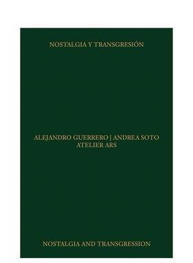 【预售】ARS工作室怀旧与越界Atelier ARS: Nostalgia and Transgression英文建筑设计风格与材料构造Alejandro Guerrero精装Arqu