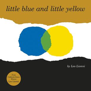 Blue and Lionni进口原版 预售 书Knopf9780375872907 9岁纸板书Leo 小蓝和小黄Little Yellow英文儿童绘本人际关系6 Little