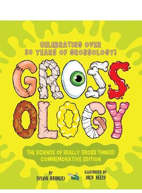 【预售】恶心学超恶心事物的科学（30周年纪念版）Grossology英文儿童语言概念启蒙Sylvia Branzei精装Grosset & Dunlap进口原版书