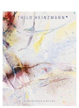 【现货】蒂洛海因茨曼Thilo Heinzmann英文艺术家艺术工作室平装Amy SherlockScheidegger & Spiess进口原版书9783039422760