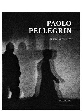 【预售】保罗佩莱格林摄影集Paolo Pellegrin英文摄影集摄影师专辑Germano Celant精装Silvana进口原版书9788836 0485