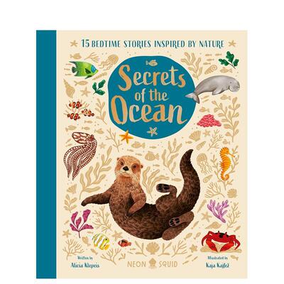 【现货】【自然睡前故事】海洋奥秘【Nature Bedtime Stories】Secrets of the Ocean英文儿童绘本动物生态环保Alicia Klepeis精装