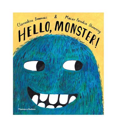 【现货】【英国插画师Maisie Paradise】你好怪兽Hello英文儿童绘本插画师Clémentine Beauvais?精装Thames & Hudson6-9岁进口原