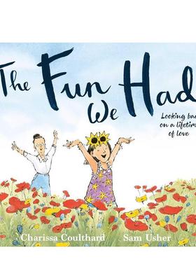 【现货】我们曾拥有的乐趣The Fun We Had英文儿童绘本人际关系Charissa Coulthard平装Simon & Schuster UK3-6岁进口原版书97813