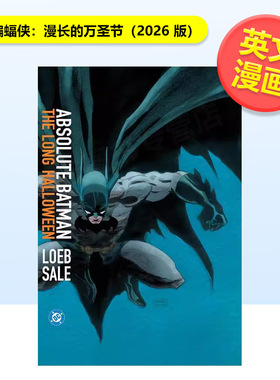 【预售】蝙蝠侠 漫长的万圣节2026 版Absolute Batman英文漫画Jeph Loeb精装DC Comics进口原版书9781799506584