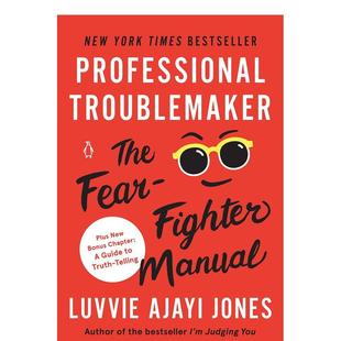 【现货】职业麻烦制造者Professional Troublemaker英文商业行销LUVVIE AJAYI JONES精装Viking(US)进口原版书9781984881908