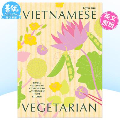 【预售】越南素食Vietnamese Vegetarian英文餐饮Uyen Luu精装进口原版书Hardie Grant Books9781784885519