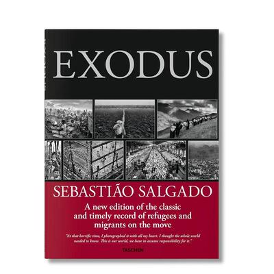 【预售】流离 萨尔加多EXODUS SEBASTIAO SALGADO英文摄影师专辑精装TASCHEN进口原版书9783836561303