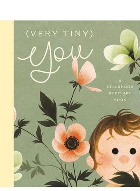 【预售】(小小的）你童年纪念册儿童绘本儿童绘本人际关系进口原版书精装(Very Tiny) You Odile Archambault Bushel and Peck