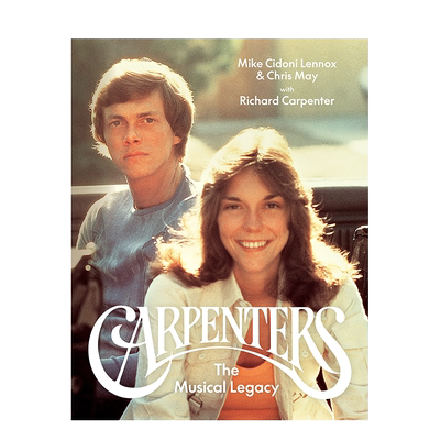 【现货】卡朋特乐队：音乐遗产英文音乐进口原版外版书精装Carpenters: The Musical Legacy Mike Cidoni Lennox  Princeton Arch