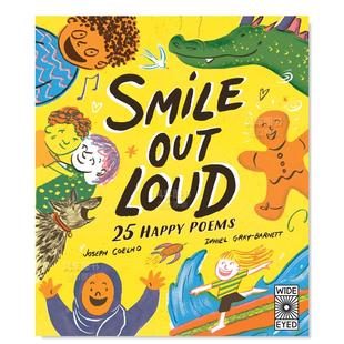 Loud 大方微笑：25首快乐诗英文儿童绘本IP系列进口原版 书平装 Poetry Out Smile 外版 Perform Happy 6周岁 预售