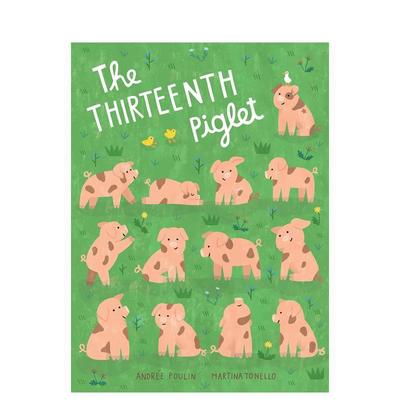 【现货】第十三只小猪The Thirteenth Piglet 英文儿童绘本动物生态环保Martina Tonello精装Milky Way Picture Books3-6岁进口原
