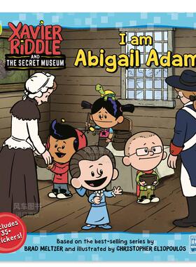 【预售】Xrsm: 我是阿比盖尔-亚当斯英文儿童章节书进口原版外版书Xrsm: I Am Abigail AdamsDegennaroRandom House (US)