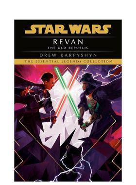 【现货】雷文星球大战传奇旧共和国Revan Star Wars Legends The Old Republic英文小说简装Drew Karpyshyn进口原版书Random Hous