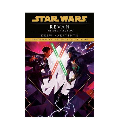 【预售】雷文星球大战传奇旧共和国Revan Star Wars Legends The Old Republic英文小说简装Drew Karpyshyn进口原版书Random Hous