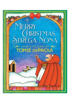 【预售】圣诞快乐斯特雷加-诺娜英文儿童绘本节日庆典进口原版书精装Merry Christmas， Strega Nona DEPAOLA  TOMIE S&S Books f