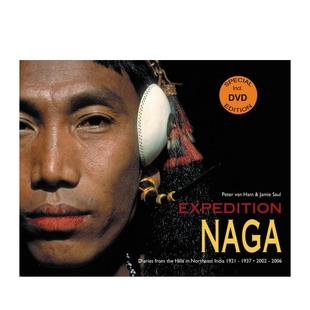 Naga英文生活旅行Peter van Books进口原版 预售 书9781851495603 Art 那加探险日记Expedition ACC Ham精装