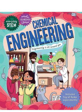 【预售】【日常 STEM】工程——化学工程（平装）英文青少年读物进口原版图书平装【Everyday STEM】Engineering—Chemical Engin
