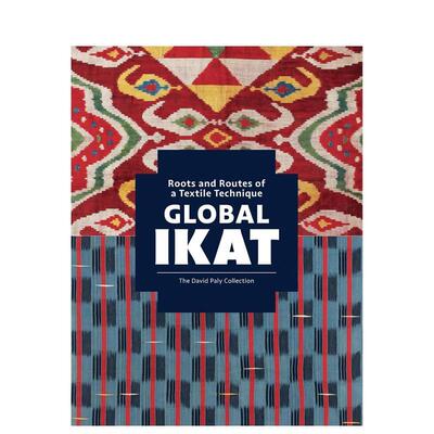 【现货】全球伊卡特 纺织技术的根源和发展路线Global Ikat 英文时尚时尚综合Rosemary Crill精装Hali Publications进口原版书978