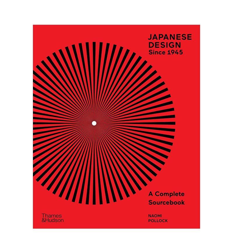 【现货】1945年以来的日本设计完整资料册Japanese Design Since 1945英文综合设计Thames Thames & Hudson精装进口原版书