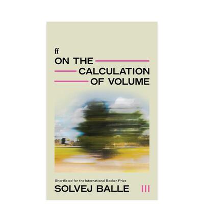 【预售】关于体积的计算IIIOn the Calculation of Volume III英文小说Solvej Balle平装Faber & Faber进口原版书9780571383429