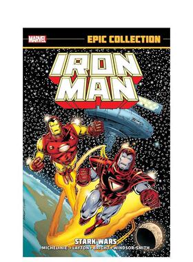 【现货】【Marvel】钢铁侠史诗合集斯塔克大战Iron Man Epic Collection Stark Wars [New Printing]英文漫画Mark Bright平装进口