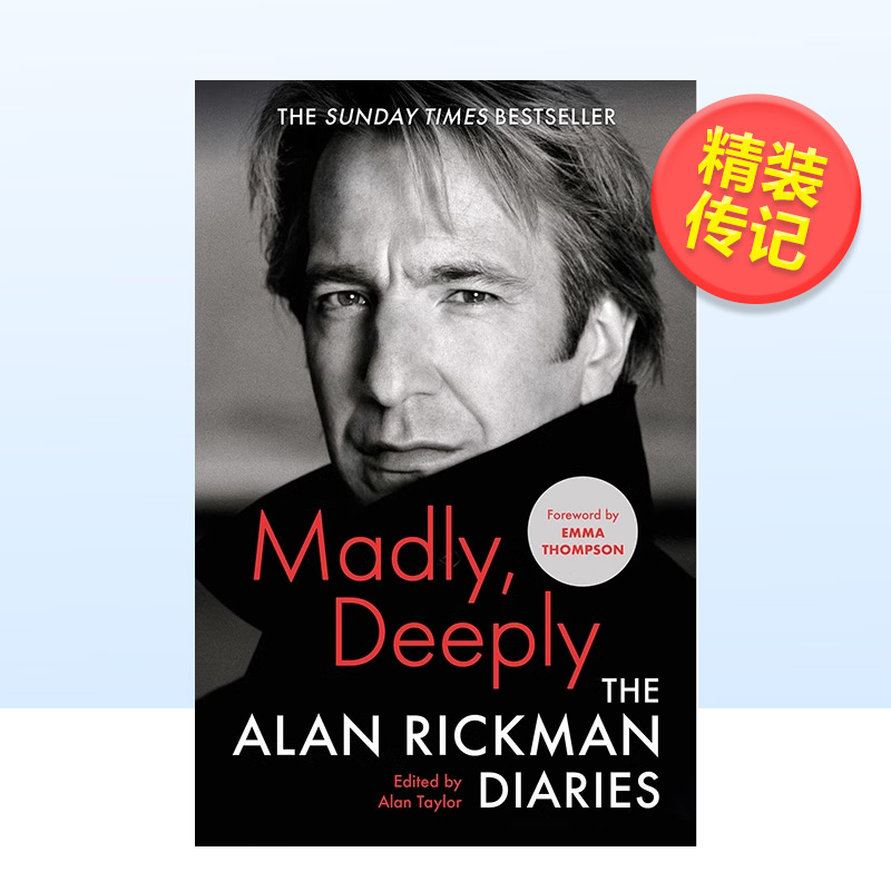 【现货】疯狂：艾伦·里克曼日记 英文文学传记（精装） Madly Deeply : The Alan Rickman Diaries，Alan Rickman 进口原版外版 书籍/杂志/报纸 原版其它 原图主图