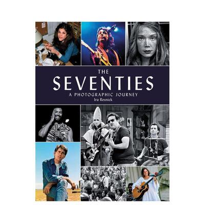 【预售】七十年代摄影之旅The Seventies英文摄影集肖像Ira M. Resnick精装Abbeville Press进口原版书9780789213341