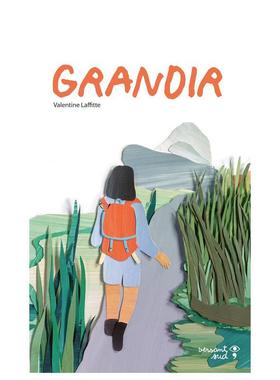 【现货】成长一点点Grandir法文艺术绘本Valentine Laffitte3-6岁Versant Sud进口原版书9782930938578