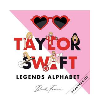 Swift Legends 书Alphabet 预售 Legends97806458514 进口原版 泰勒斯威夫特传奇字母表Taylor Feiner精装 Alphabet英文音乐Beck